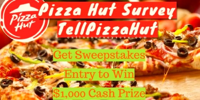 TellPizzaHut Survey Win Cash Prize